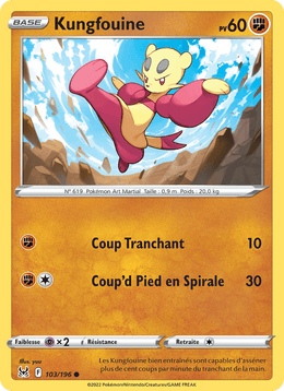 Kungfouine 103/217 Pokémon Origine Perdue (LOR)
