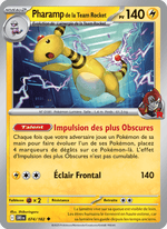Pharamp de la Team Rocket 074/244 Pokémon Rivalités Destinées (EV10)
