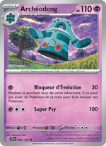 Archéodong 069/218 Pokémon Forces Temporelles (EV05)