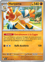Hariyama 113/279 Pokémon Évolutions à Paldea (EV02)