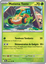 Motisma Tonte 009/244 Pokémon Rivalités Destinées (EV10)