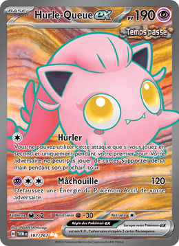 Hurle-Queue-ex 197/226 Pokémon Mascarade Crépusculaire (EV06)