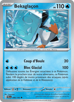 Bekaglaçon 048/279 Pokémon Évolutions à Paldea (EV02)
