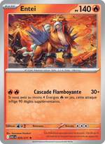 Entei 025/295 Pokémon Héros Transcendants (ME2.5)