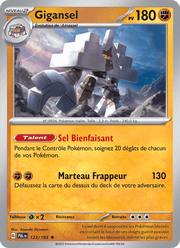 Gigansel 123/279 Pokémon Évolutions à Paldea (EV02)