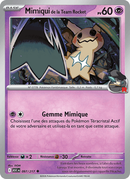 Mimiqui de la Team Rocket 097/295 Pokémon Héros Transcendants (ME2.5)