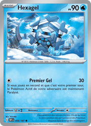 Hexagel 055/230 Pokémon Flammes Obsidiennes (EV03)