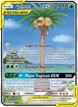Brindibou et Noadkoko d’Alola GX 215/258 — Pokémon Harmonie des Esprits (UNM)