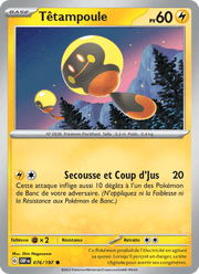 Têtampoule 076/230 Pokémon Flammes Obsidiennes (EV03)
