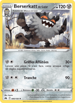 Berserkatt de Galar 085/160 Pokémon Zénith Suprême (CRZ)