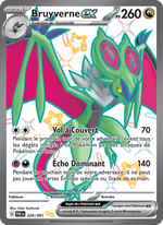 Bruyverne-ex 220/245 Pokémon Destinées de Paldea (EV4.5)