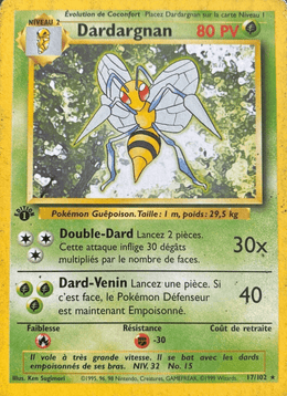Dardargnan 17/102 Pokémon Set de Base (BS)