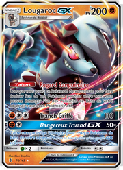 Lougaroc GX 74/169 — Pokémon Gardiens Ascendants (GRI)
