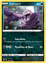 Tadmorv 100/201 Pokémon Ténèbres Embrasées