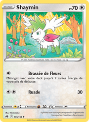 Shaymin 115/160 Pokémon Zénith Suprême (CRZ)