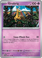 Girafarig 083/226 Pokémon Mascarade Crépusculaire (EV06)