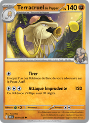 Terracruel de Pepper 110/244 Pokémon Rivalités Destinées (EV10)