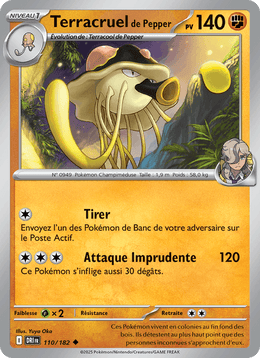Terracruel de Pepper 110/244 Pokémon Rivalités Destinées (EV10)