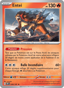 Entei 030/230 Pokémon Flammes Obsidiennes (EV03)