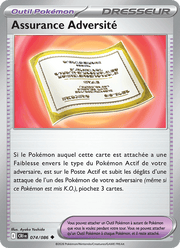Assurance Adversité 074/122 Pokémon Chaos Ascendant (ME04)