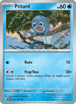 Ptitard 041/226 Pokémon Mascarade Crépusculaire (EV06)