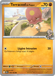 Terracool de Pepper 109/244 Pokémon Rivalités Destinées (EV10)