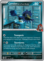 Cornèbre de la Team Rocket 127/244 Pokémon Rivalités Destinées (EV10)
