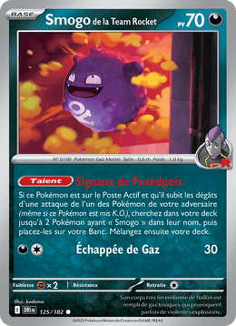 Smogo de la Team Rocket 125/244 Pokémon Rivalités Destinées (EV10)