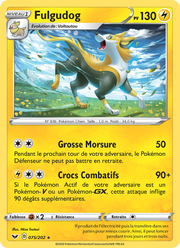 Fulgudog 75/216 Pokémon Épée et Bouclier