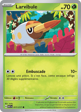Larvibule 017/295 Pokémon Héros Transcendants (ME2.5)
