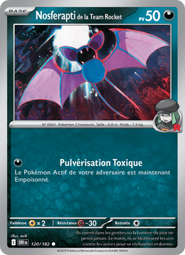 Nosferapti de la Team Rocket 120/244 Pokémon Rivalités Destinées (EV10)