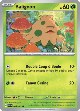 Balignon 006/218 Pokémon Forces Temporelles (EV05)