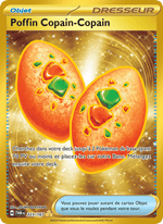 Poffin Copain-Copain 223/226 Pokémon Mascarade Crépusculaire (EV06)