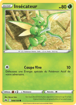 Insécateur 006/160 Pokémon Zénith Suprême (CRZ)