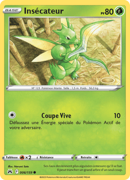Insécateur 006/160 Pokémon Zénith Suprême (CRZ)