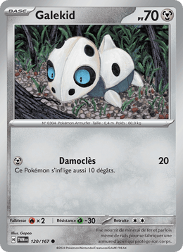 Galekid 120/226 Pokémon Mascarade Crépusculaire (EV06)