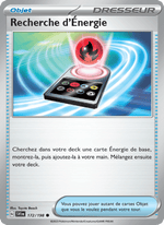 Recherche d'Énergie 172/258 Pokémon Écarlate et Violet (EV01)