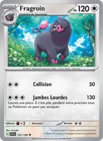 Fragroin 157/258 Pokémon Écarlate et Violet (EV01)