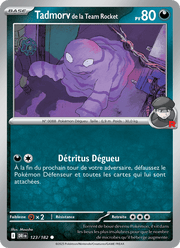 Tadmorv de la Team Rocket 123/244 Pokémon Rivalités Destinées (EV10)