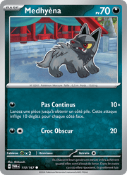Medhyèna 113/226 Pokémon Mascarade Crépusculaire (EV06)