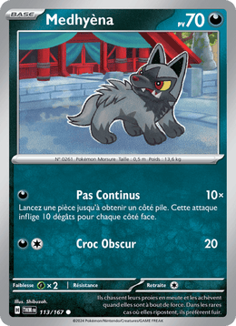 Medhyèna 113/226 Pokémon Mascarade Crépusculaire (EV06)