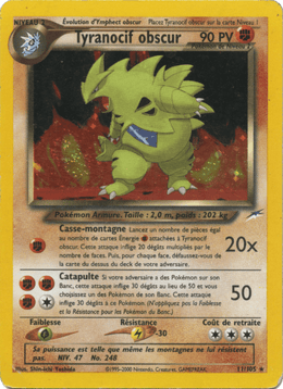 Tyranocif obscur 11/113 Pokémon Neo Destiny (N4)