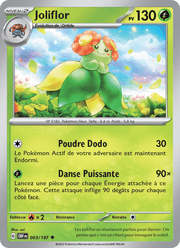 Joliflor 003/230 Pokémon Flammes Obsidiennes (EV03)