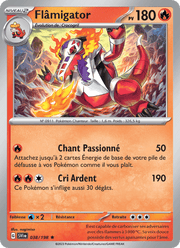 Flâmigator 038/258 Pokémon Écarlate et Violet (EV01)