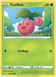 Ceribou 011/160 Pokémon Zénith Suprême (CRZ)