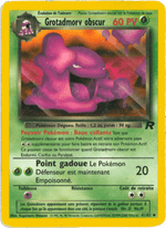 Grotadmorv obscur 41/83 Pokémon Team Rocket (RO)