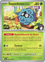 Saquedeneu d'Erika 007/295 Pokémon Héros Transcendants (ME2.5)