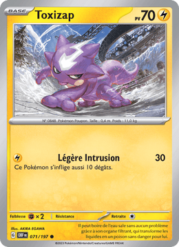Toxizap 071/230 Pokémon Flammes Obsidiennes (EV03)