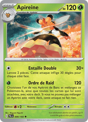 Apireine 009/279 Pokémon Évolutions à Paldea (EV02)