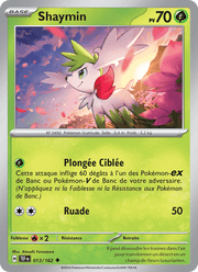 Shaymin 013/218 Pokémon Forces Temporelles (EV05)